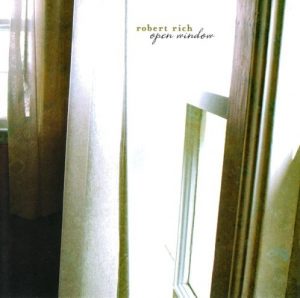 Robert Rich - Open Window