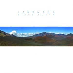 Steve Roach - Landmass