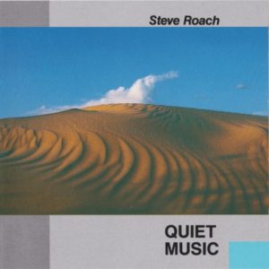 Steve Roach - Quiet Music