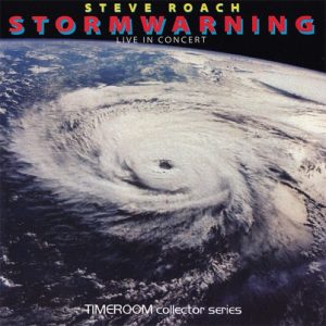 Steve Roach - Stormwarning