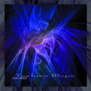 Steve Roach - Texture Maps