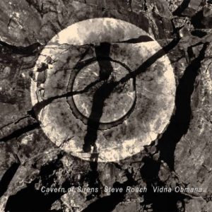 Steve Roach & Vidna Obmana - Cavern of Sirens