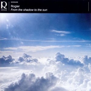 Rogier - From the Shadow to the Sun