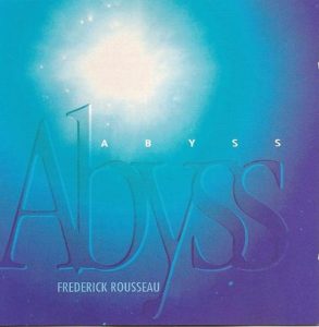 Frederick Rousseau - Abyss