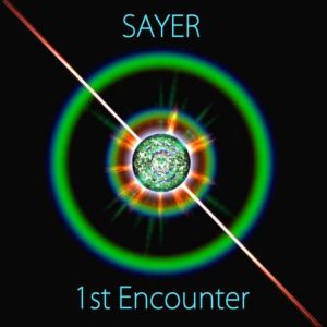 Sayer - 1st Encounter