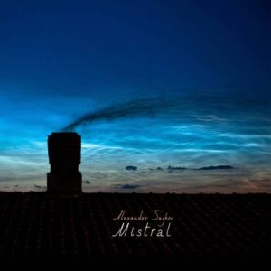 Alexander Saykov - Mistral