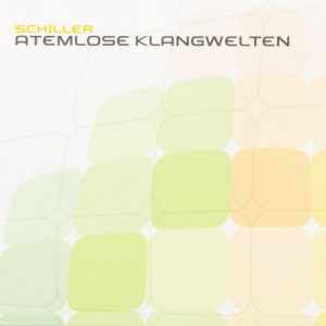 Schiller - Atemlose Klangwelten