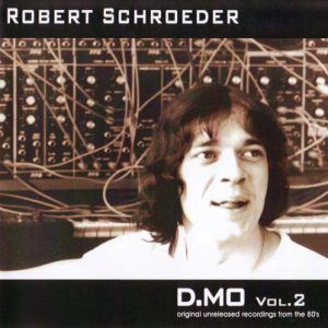 Robert Schroeder - D.MO Vol. 2