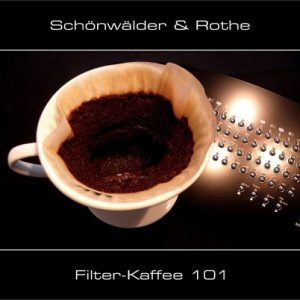 Schönwälder & Rothe - Filter-Kaffee 101