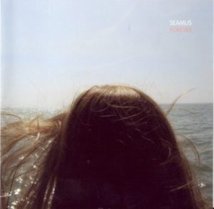 Seamus - Forever