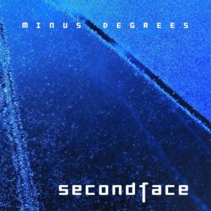 Secondface - Minus Degrees