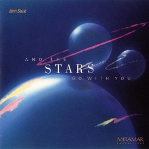 Jonn Serrie - And the Stars go with you