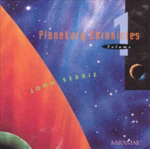 Jonn Serrie - Planetary Chronicles, Volume 1