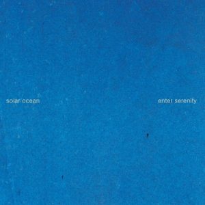 Solar Ocean - Enter Serenity