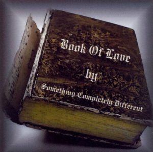 Something Completely Different - Book Of Love