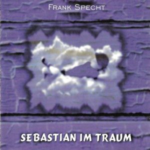 Frank Specht - Sebastian im Traum