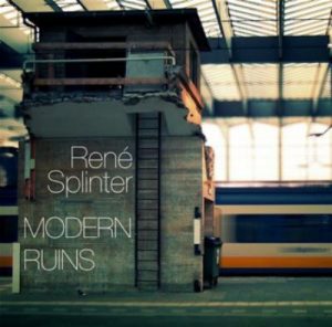 René Splinter - Modern Ruins