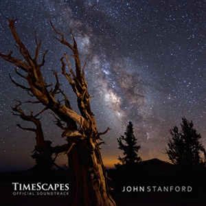 John Stanford - TimeScapes (Official Soundtrack)