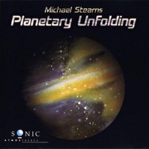 Michael Stearns - Planetary Unfolding