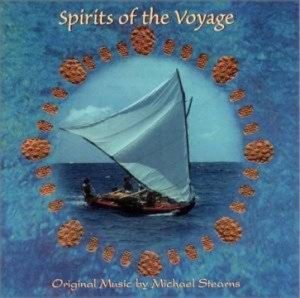 Michael Stearns - Spirits of the Voyage
