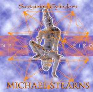 Michael Stearns - Sustaining Cylinders