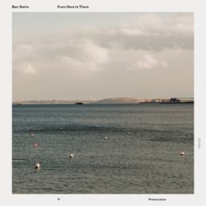 Ben Swire - From Here to There