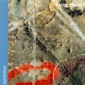 Syndrone - Being There