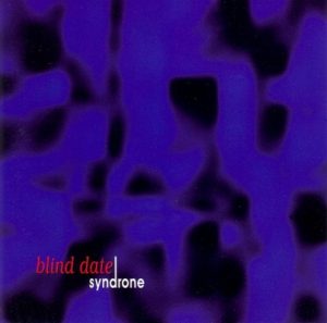 Syndrone - Blind Date