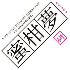 Tangerine Dream - Quinoa