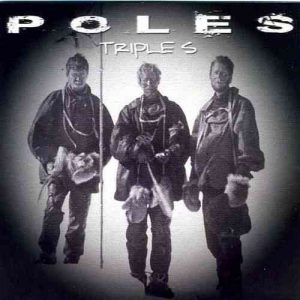 Triple S - Poles