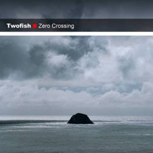 Twofish - Zero Crossing