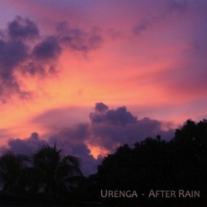 Urenga - After Rain