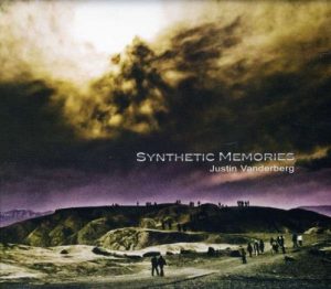 Justin Vanderberg - Synthetic Memories