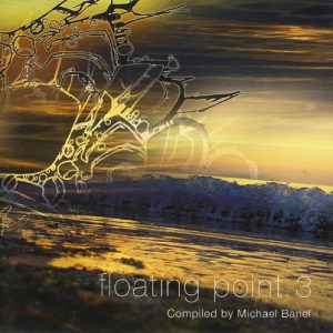 Various Artists - Floating Point 3