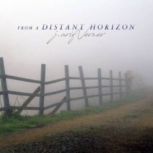J. Arif Verner - From a Distant Horizon
