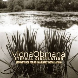Vidna Obmana - Eternal Circulation