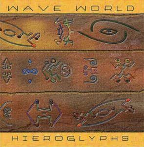 Wave World - Hieroglyphs