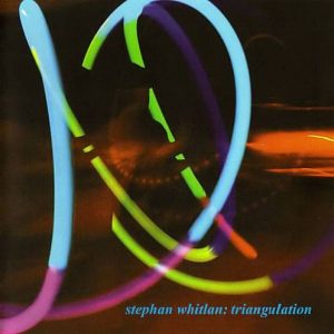 Stephan Whitlan - Triangulation