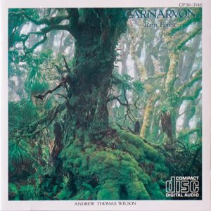 Andrew Thomas Wilson - Carnarvon - Rain Forest