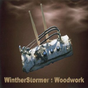 Wintherstormer - Woodwork