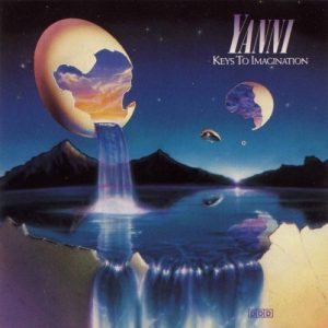 Yanni - Keys To Imagination