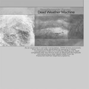 Sleepresearch_Facility - Dead Weather Machine / Dead Weather Machine Re:Heat