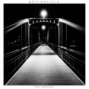 Motionfield - The Passage