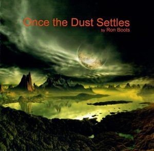 Ron Boots - Once the Dust Settles