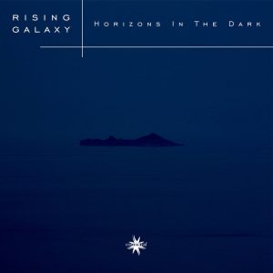 Rising Galaxy - Horizons in the Dark