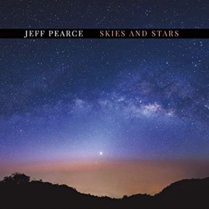 Jeff Pearce - Skies and Stars