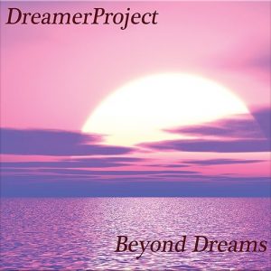 DreamerProject - Beyond Dreams