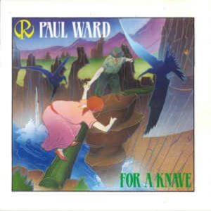Paul Ward - For a Knave