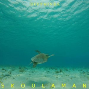 Skoulaman – Deepminds