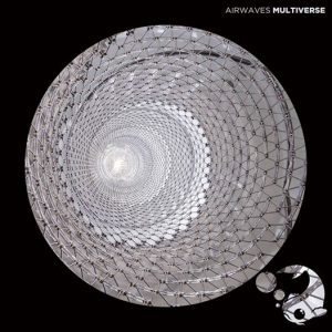 Airwaves - Multiverse